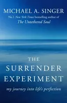 KNYGA Michael A Singer Surrender Experiment