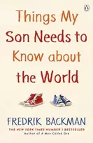 KNYGA Fredrik Backman Things My Son Needs to Know About The World