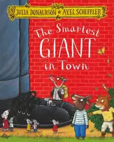 KNYGA Julia Donaldson The Smartest Giant in Town