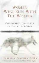 KNYGA Clarissa Pinkola Estes Women Who Run With The Wolves