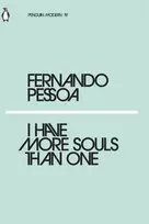 KNYGA Fernando Pessoa I Have More Souls Than One