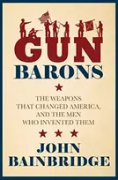 KNYGA John Bainbridge Gun Barons
