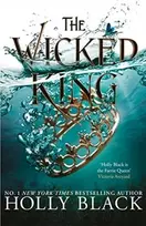 KNYGA Holly Black Holly Juodas Wicked King (The Folk of the Air #2)