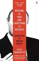 KNYGA Peter Pomerantsev Nothing is True and Everything is Possible