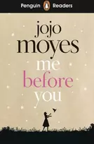 KNYGA Jojo Moyes Penguin Readers Level 4: Me Before You (ELT Graded Reader)
