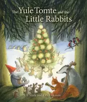 KNYGA Ulf Stark Yule Tomte and the Little Rabbits