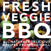 KNYGA David Bailey Fresh Veggie BBQ