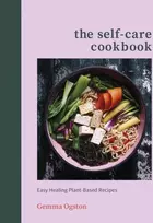 KNYGA Gemma Ogston The Self-Care Cookbook