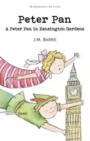 KNYGA J M Barrie Peter Pan & Peter Pan in Kensington Gardens