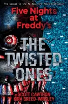 KNYGA Scott Cawthon Five Nights at Freddy's: The Twisted Ones