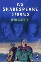KNYGA Leon Garfield Six Shakespeare Stories