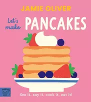 KNYGA Jamie Oliver: Let's Make Pancakes