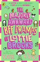 KNYGA Katie Kirby Majorly Awkward BFF Dramas of Lottie Brooks