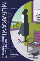 KNYGA Haruki Murakami City and Its Uncertain Walls