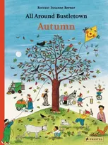 KNYGA Rotraut Susanne Berner All Around Bustletown, Autumn
