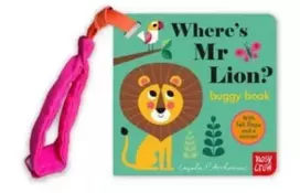 KNYGA Ingela P Arrhenius Where's Mr Lion?