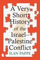 KNYGA Ilan Pappe Very Short History of the Israel–Palestine Conflict