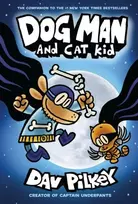 KNYGA Dav Pilkey Dog Man 4: Dog Man and Cat Kid