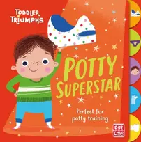 KNYGA Pat A Cake Toddler Triumphs: Potty Superstar, A potty training book for boys