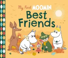 KNYGA Tove Jansson My First Moomin: Best Friends