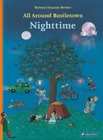 KNYGA Rotraut Susanne Berner All Around Bustletown: Nighttime