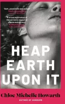 KNYGA Chloe Michelle Howarth Heap Earth Upon It