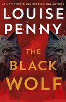 KNYGA Louise Penny Juodas Wolf, the brilliant new Chief Inspector Gamache novel