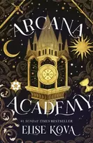 KNYGA Elise Kova Arcana Academy, an enthralling, addictive, unputdownable fantasy romance