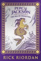 KNYGA Rick Riordan Percy Jackson and the Olympians: The Sea of Monsters (Deluxe Collector's Edition)