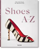KNYGA Daphne Guinness Shoes A-Z. The Collection of The Museum at FIT
