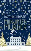 KNYGA Agatha Christie MIDWINTER MURDER: Fireside Mysteries from the Queen of Crime