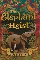 KNYGA Rucha Dixit The Elephant Heist