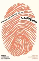 KNYGA Yuval Noah Harari Sapiens, A Brief History of Humankind (10 Year Anniversary Edition)