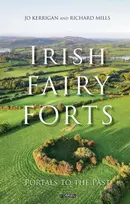 KNYGA Jo Kerrigan Irish Fairy Forts, Portals to the Past