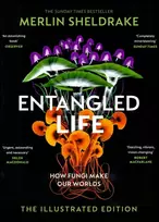 KNYGA Merlin Sheldrake Entangled Life (The Illustrated Edition)
