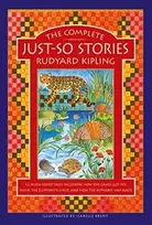 KNYGA Rudyard Kipling Complete Just-So Stories, 12 much-loved tales including How the Camel got his Hump, The Elephant's Child, and How the Alphabet was Made