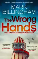 KNYGA Mark Billingham Wrong Hands, The new intriguing, unique and completely unpredictable Detective Miller mystery