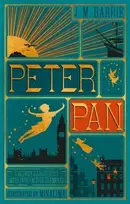 KNYGA J M Barrie Peter Pan (MinaLima Edition) (lllustrated with Interactive Elements)