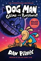 KNYGA Dav Pilkey Dog Man 9: Grime and Punishment