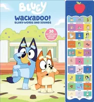 KNYGA Pi Kids Bluey: Wackadoo! Bluey Words and Sounds Sound Book