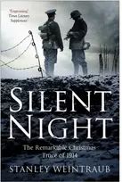 KNYGA Stanley Silent Night, The Remarkable Christmas Truce Of 1914