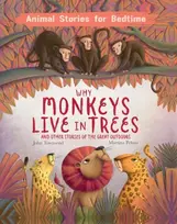 KNYGA John Townsend Why Monkeys Live In Trees and Other Animal Stories of the Great Outdoors