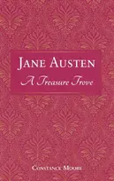 KNYGA Summersdale Publishers Jane Austen: A Treasure Trove, A Celebration of the Timeless Wit and Wisdom of Our Favourite Writer