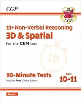 KNYGA Cgp Books 11+ CEM 10-Minute Tests: Non-Verbal Reasoning 3D & Spatial - Ages 10-11 Book 1 (with Online Ed)