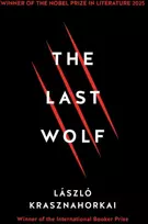 KNYGA Laszlo Krasznahorkai The Last Wolf & Herman