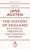 KNYGA Jane Austen The History of England by a Partial, Prejudiced and Ignorant Historian