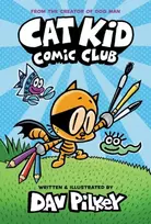 KNYGA Dav Pilkey Cat Kid Comic Club