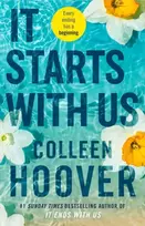 KNYGA Colleen Hoover It Starts with Us, the highly anticipated sequel to IT ENDS WITH US