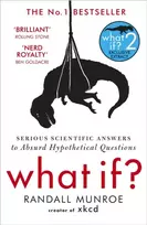 KNYGA Randall Munroe What If?, Serious Scientific Answers to Absurd Hypothetical Questions