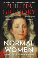 KNYGA Philippa Gregory Normal Women, 900 Years of Making History
